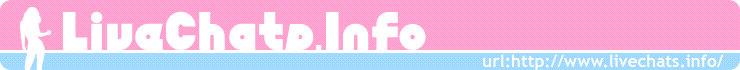 ���C�u�`���b�g���`���b�g���f�B���@LiveChats.Info